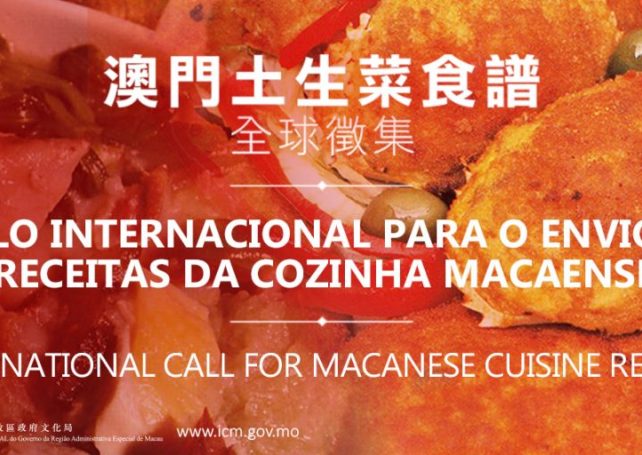 IC issues global call for Macanese cuisine recipes