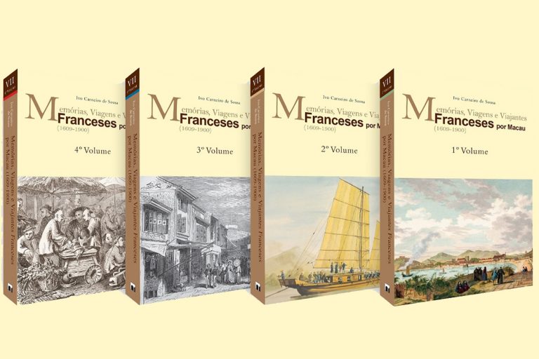 French Memories, Travels and Travellers in Macau (1609-1900) by Ivo Carneiro de Sousa