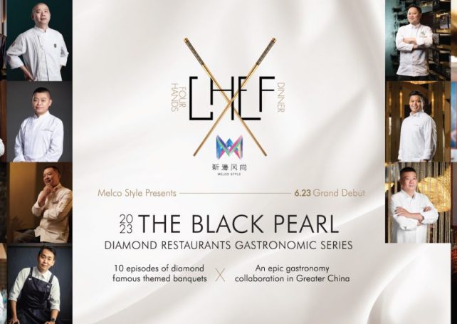 Everything you need to know about Melco Style’s The Black Pearl Diamond Restaurants Gastronomic Series